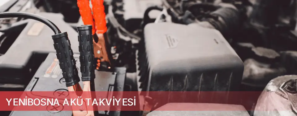 Yenibosna İlçemi Akü Takviyesi